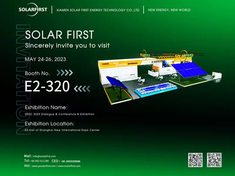 SNEC 2023: Visite Solar First en el stand E2-320 (del 24 al 26 de mayo).